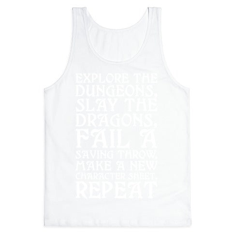 Explore The Dungeons, Slay The Dragons Tank Top